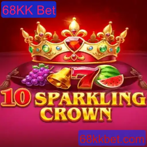 Descubra o Fascinante Mundo de 10SparklingCrown e 68KK Bet