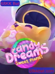 Descubra o Mundo Encantado de CandyDreams com 68KK Bet